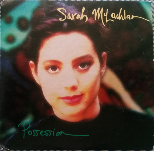 Accords et paroles Possession Sarah McLachlan