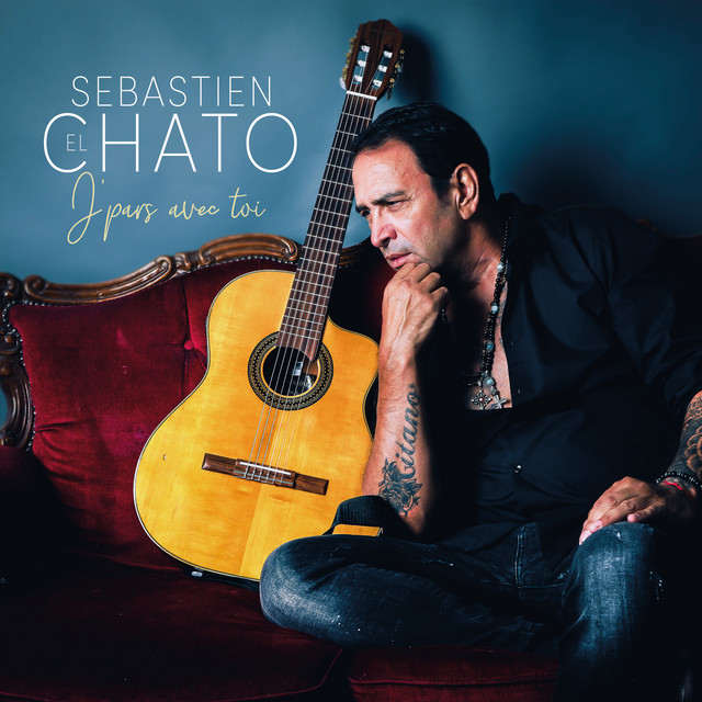 Accords et paroles Dis-moi Sébastien El Chato