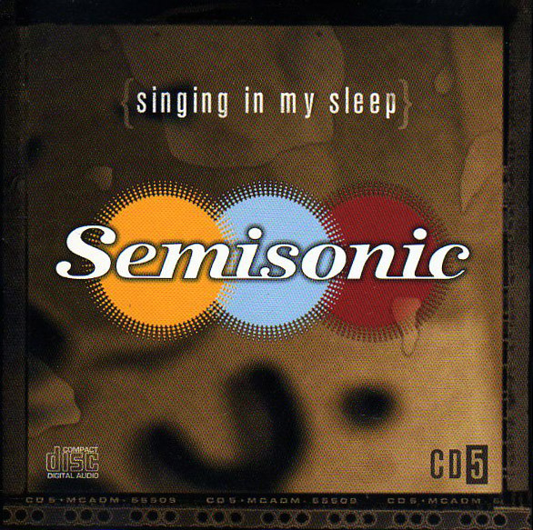 Accords et paroles Singing In My Sleep Semisonic
