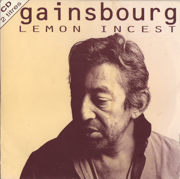 Accords et paroles Lemon Incest Serge Gainsbourg