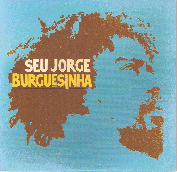 Accords et paroles Burguesinha Seu Jorge