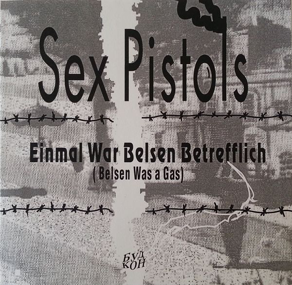 Accords et paroles Belsen Was A Gas Sex Pistols