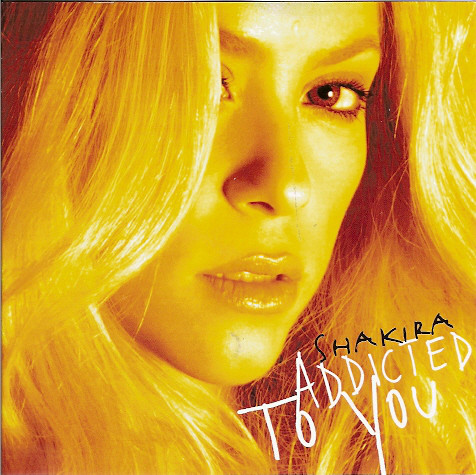 Accords et paroles Addicted To You Shakira