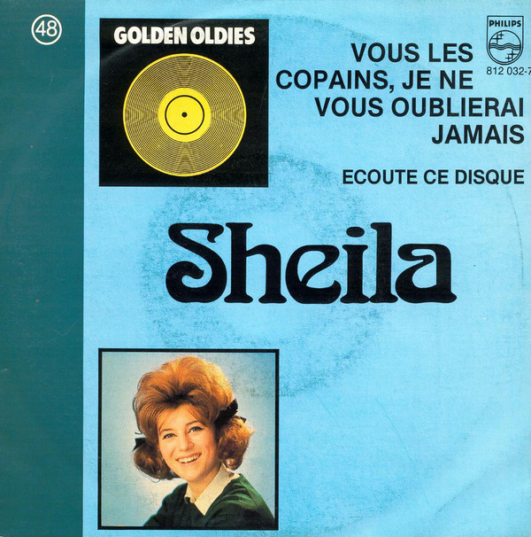 Accords et paroles Vous les copains, je ne vous oublierai jamais Sheila
