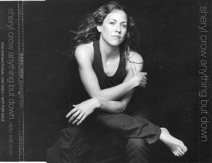 Accords et paroles Anything But Down Sheryl Crow