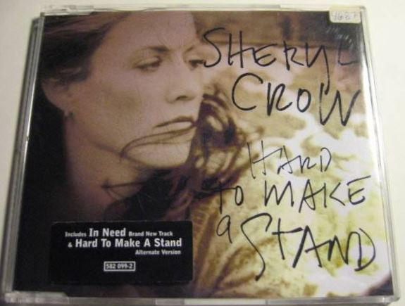 Accords et paroles Hard to Make a Stand Sheryl Crow