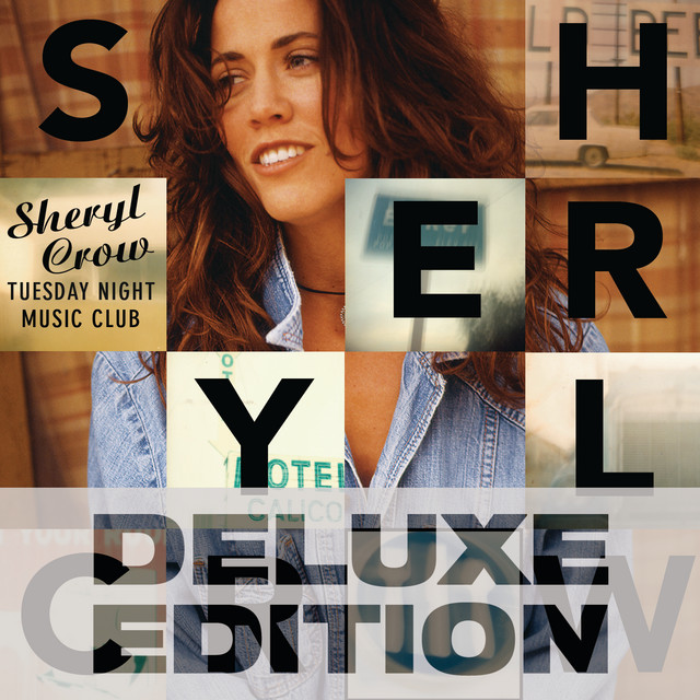 Accords et paroles I Shall Believe Sheryl Crow