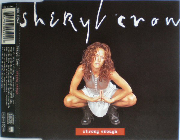 Accords et paroles Strong Enough Sheryl Crow