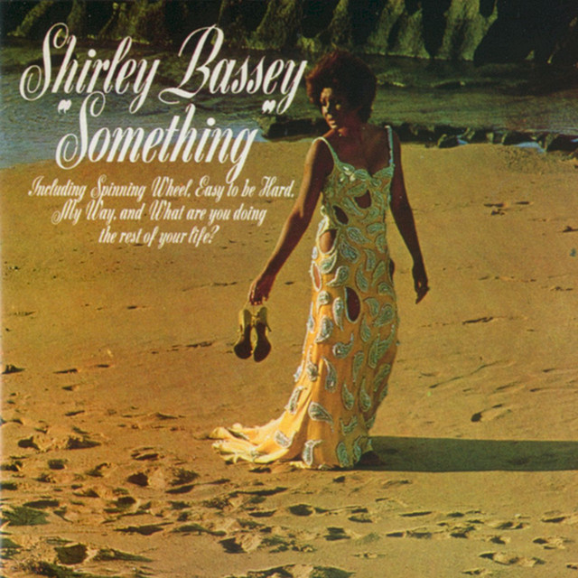 Accords et paroles Yesterday I Heard The Rain Shirley Bassey