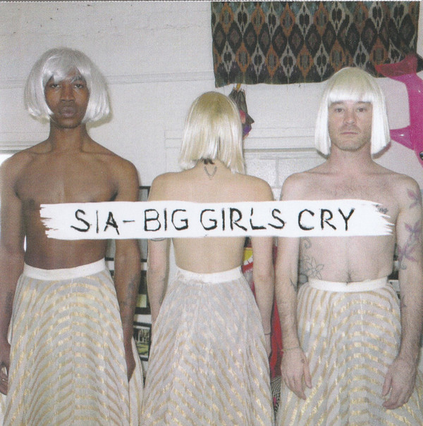 Accords et paroles Big Girls Cry Sia