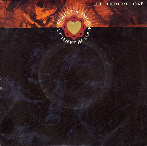 Accords et paroles Let There Be Love Simple Minds