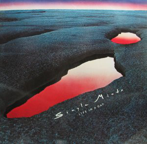 Accords et paroles Life In A Day Simple Minds