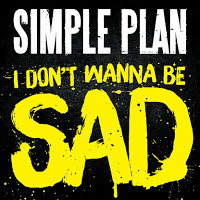 Accords et paroles I Dont Wanna Be Sad Simple Plan