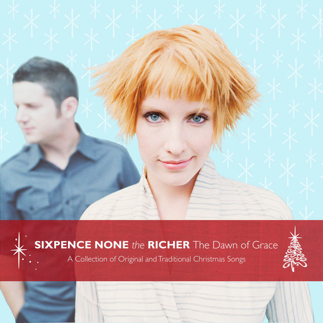 Accords et paroles O Come, O Come Emmanuel Sixpence None The Richer
