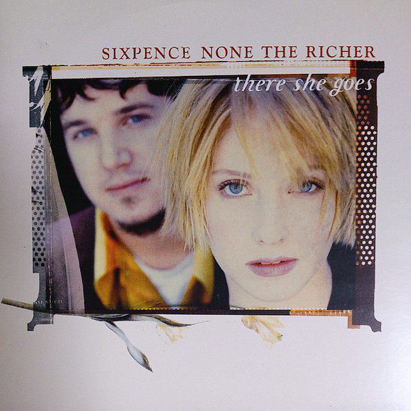 Accords et paroles There She Goes Sixpence None The Richer