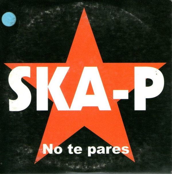 Accords et paroles No Te Pares Ska-P