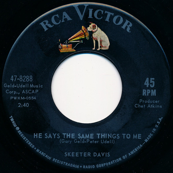Accords et paroles He Says The Same Things To Me Skeeter Davis