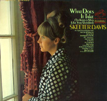 Accords et paroles What Does It Take Skeeter Davis
