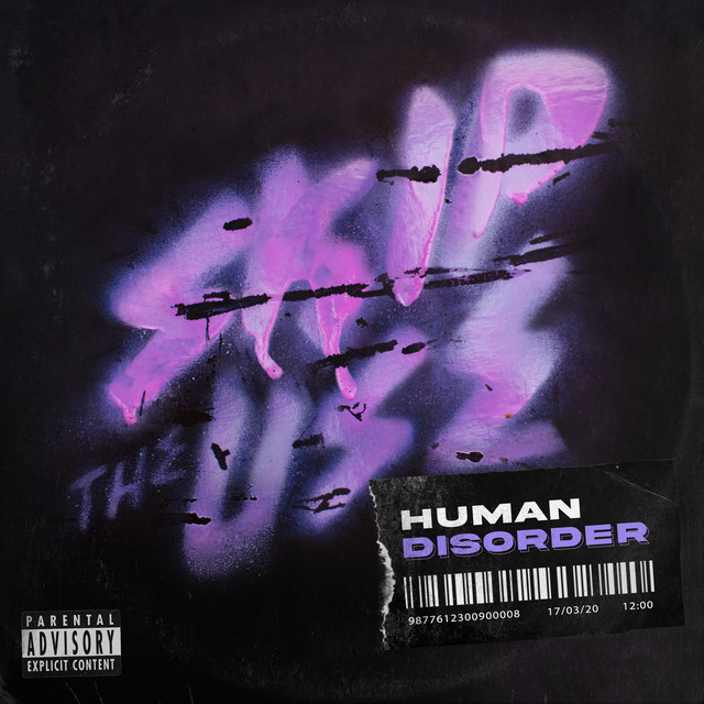 Accords et paroles Human Disorder Skip The Use