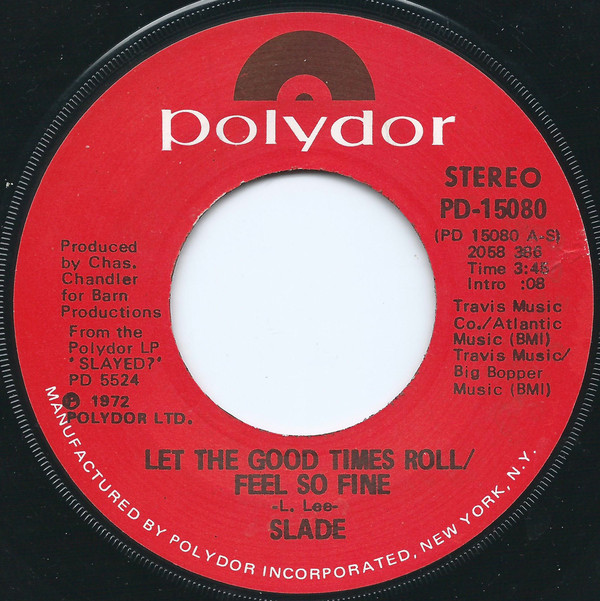 Accords et paroles Let The Good Times Roll Slade