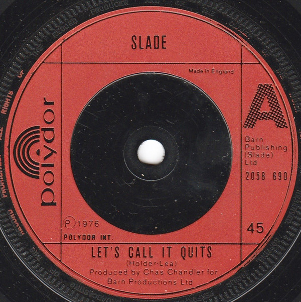 Accords et paroles Lets Call It Quits Slade