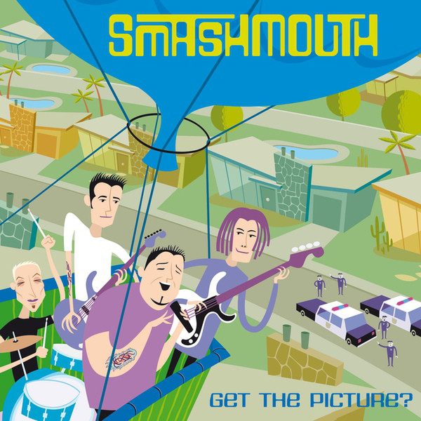 Accords et paroles Get The Picture Smash Mouth