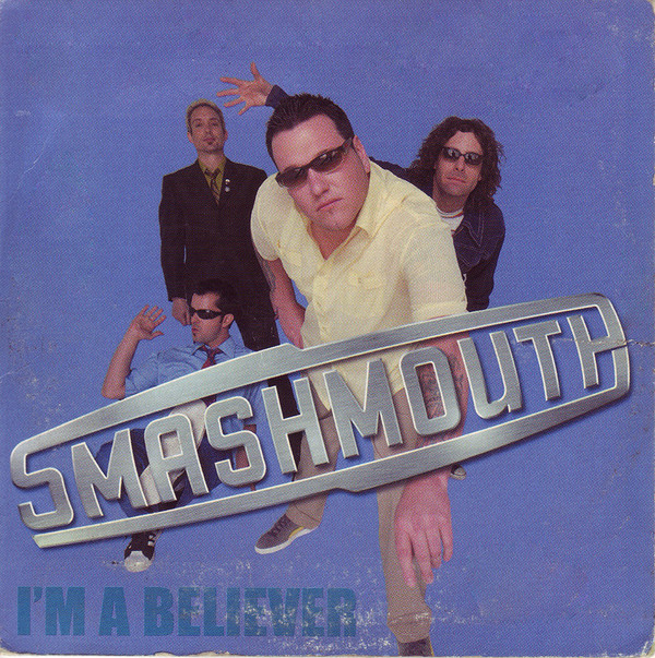 Accords et paroles I'm A Believer Smash Mouth