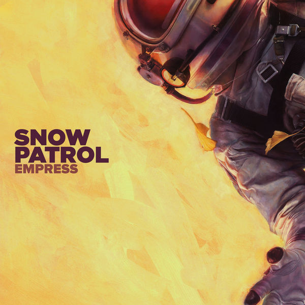 Accords et paroles Empress Snow Patrol