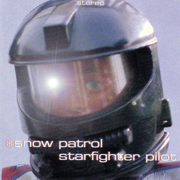 Accords et paroles Starfighter Pilot Snow Patrol