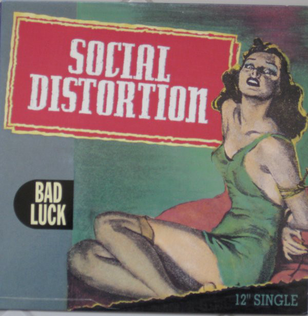 Accords et paroles Bad Luck Social Distortion