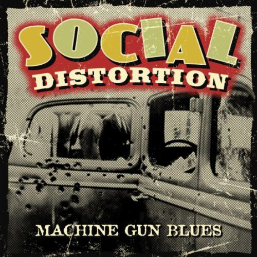 Accords et paroles Machine Gun Blues Social Distortion
