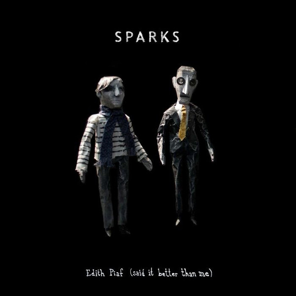 Accords et paroles Edith Piaf Said It Better Than Me Sparks
