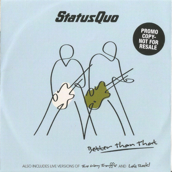 Accords et paroles Better Than That Status Quo