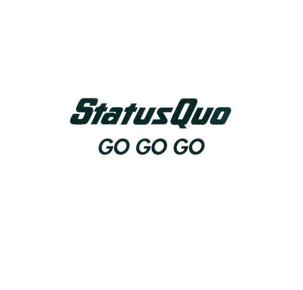 Accords et paroles Go Go Go Status Quo