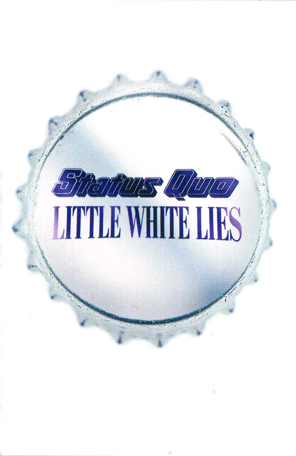 Accords et paroles Little White Lies Status Quo