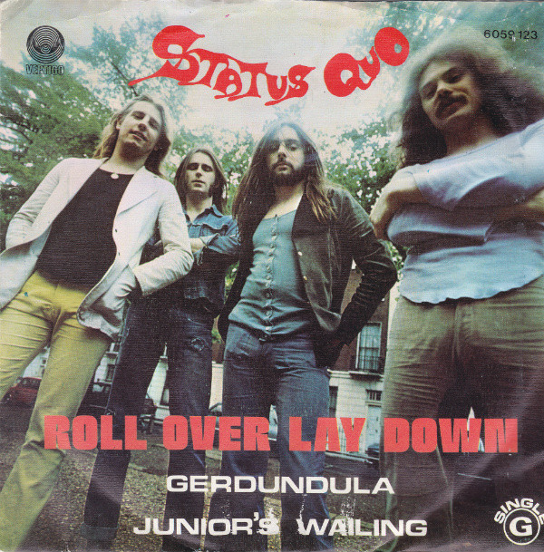 Accords et paroles Roll Over Lay Down Status Quo