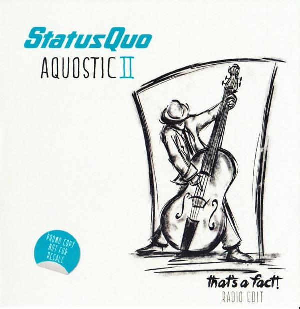 Accords et paroles Thats A Fact Status Quo