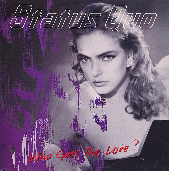 Accords et paroles Who Gets The Love Status Quo