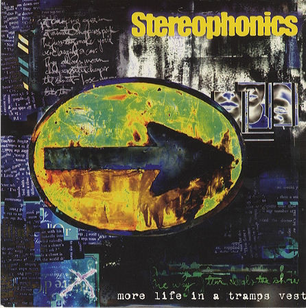 Accords et paroles More Life In A Tramps Vest Stereophonics