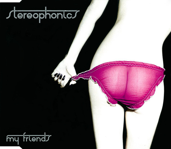 Accords et paroles My Friends Stereophonics