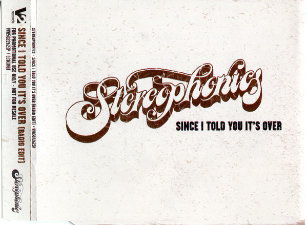 Accords et paroles Since I Told You Its Over Stereophonics