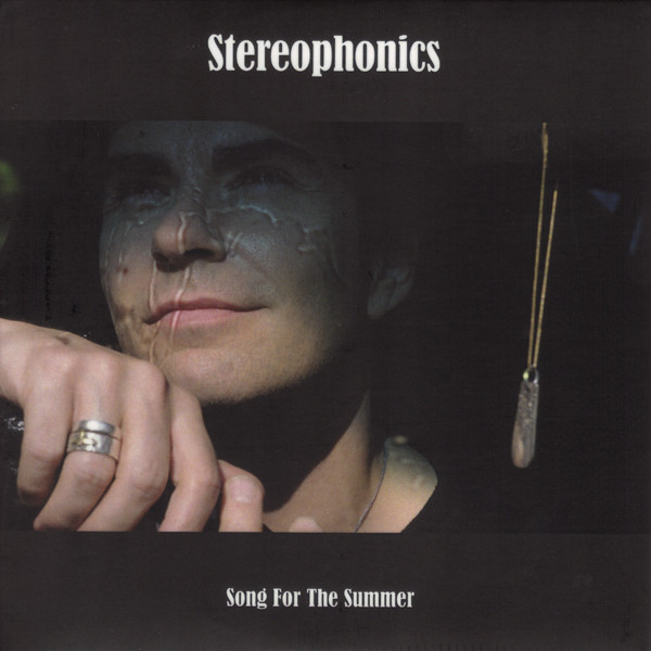 Accords et paroles Song For The Summer Stereophonics