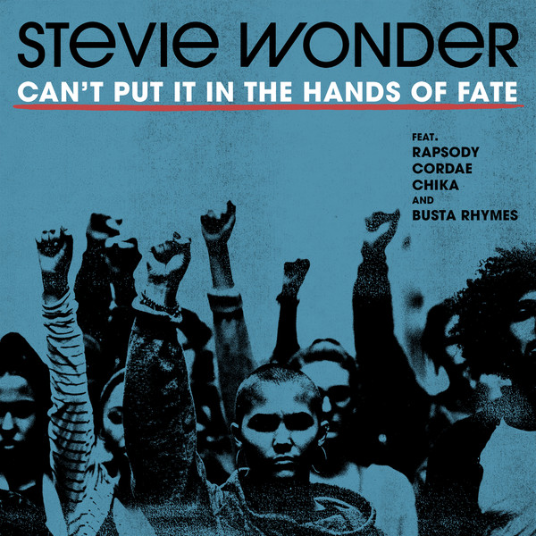 Accords et paroles Cant Put It In The Hands Of Fate Stevie Wonder