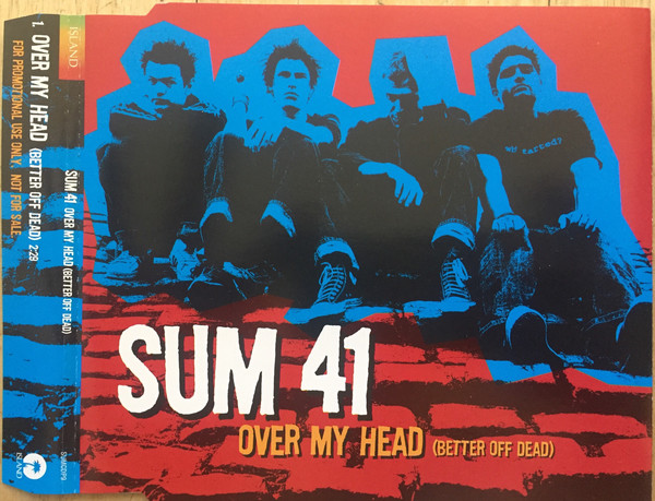 Accords et paroles Over My Head Better Off Dead Sum 41