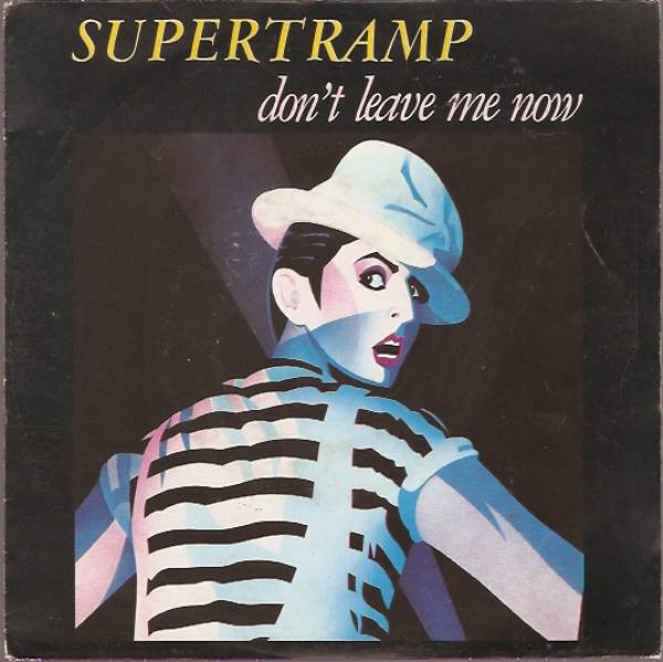Accords et paroles Don't Leave Me Now Supertramp