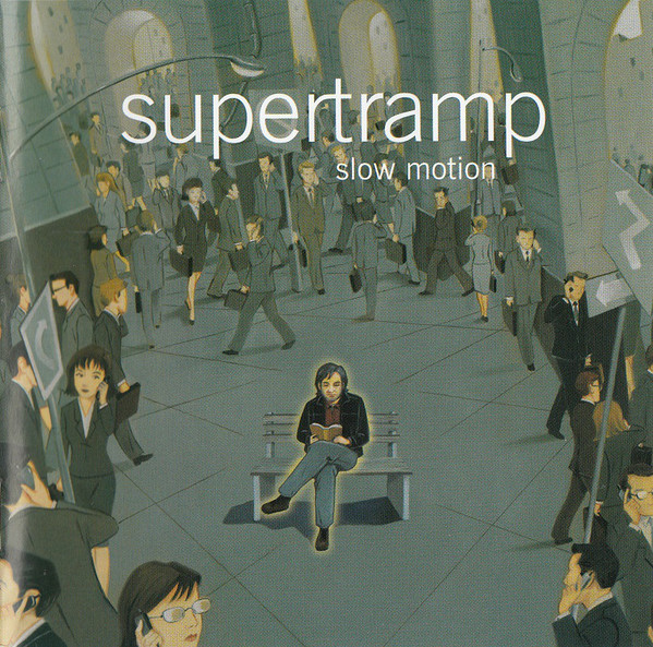 Accords et paroles Slow Motion Supertramp