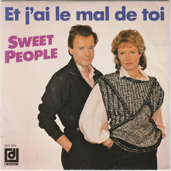 Accords et paroles Et j'ai le mal de toi Sweet People