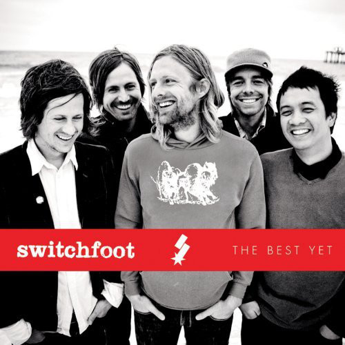 Accords et paroles The Best Yet Switchfoot