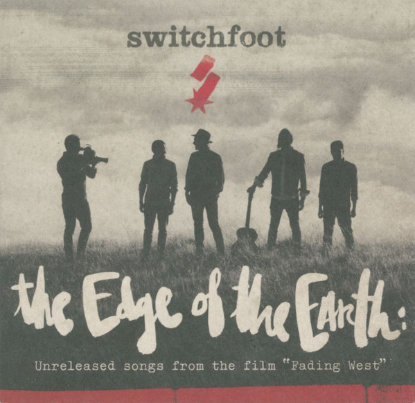 Accords et paroles The Edge Of The Earth Switchfoot