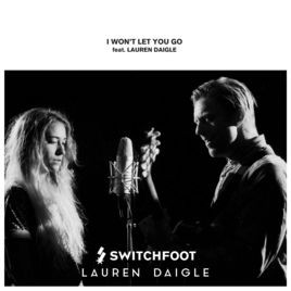 Accords et paroles I Wont Let You Go Switchfoot